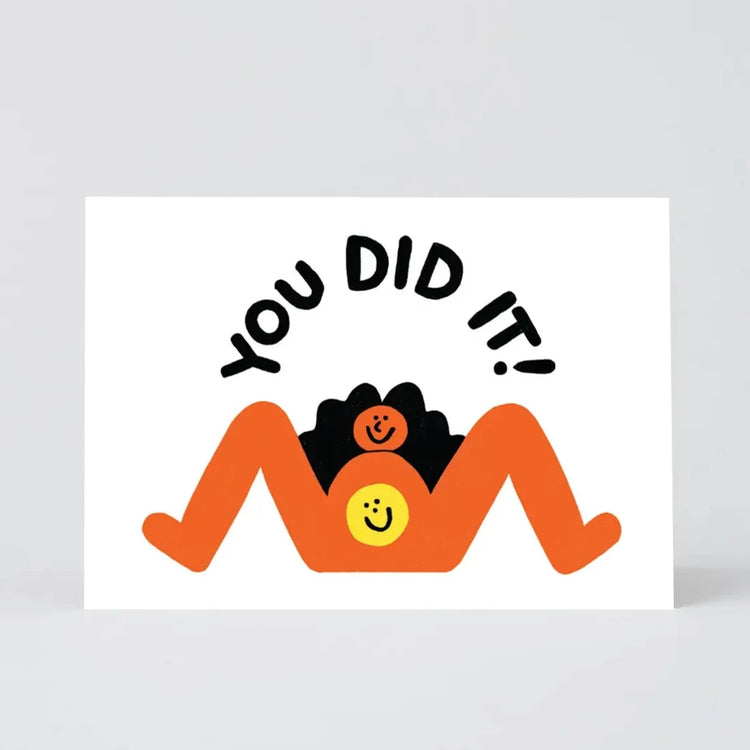 You Did It!